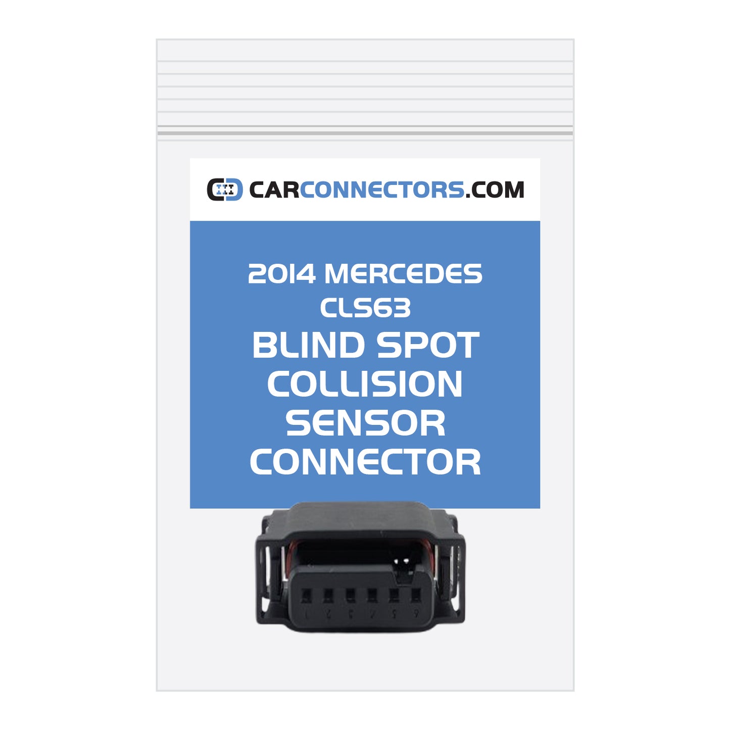 Blind Spot Collision Sensor (Version B) Connector for 2014 Mercedes CLS63