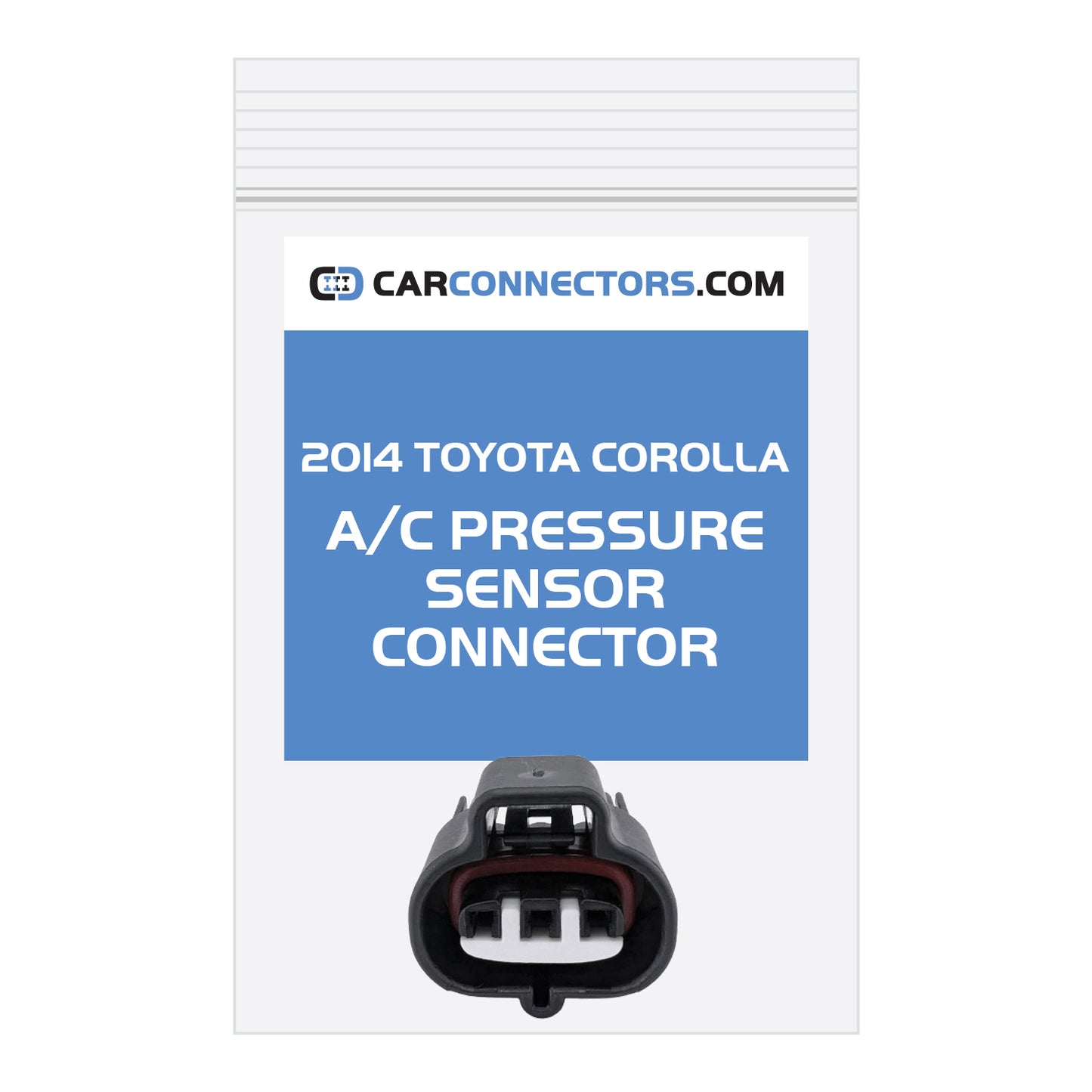 AC Pressure Sensor Connector for 2014 Toyota Corolla