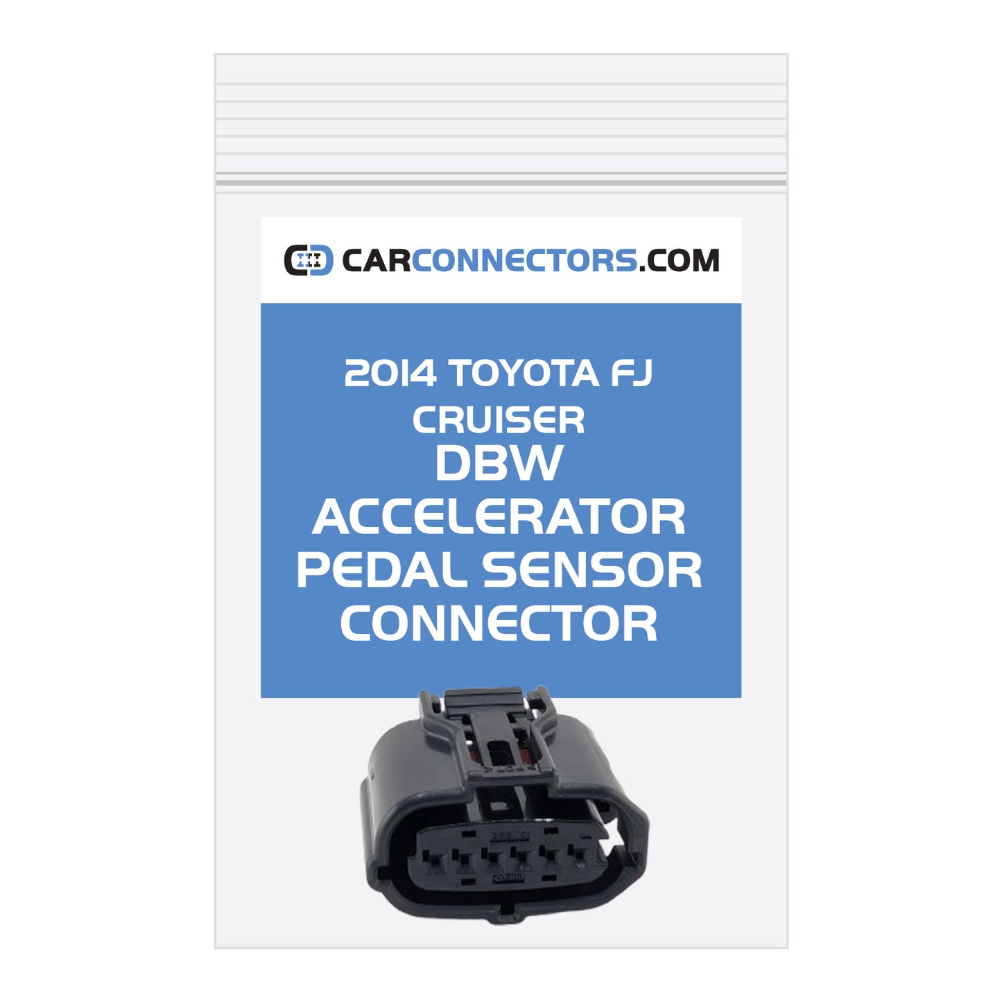 DBW Accelerator Pedal Sensor Connector for 2014 Toyota FJ Cruiser