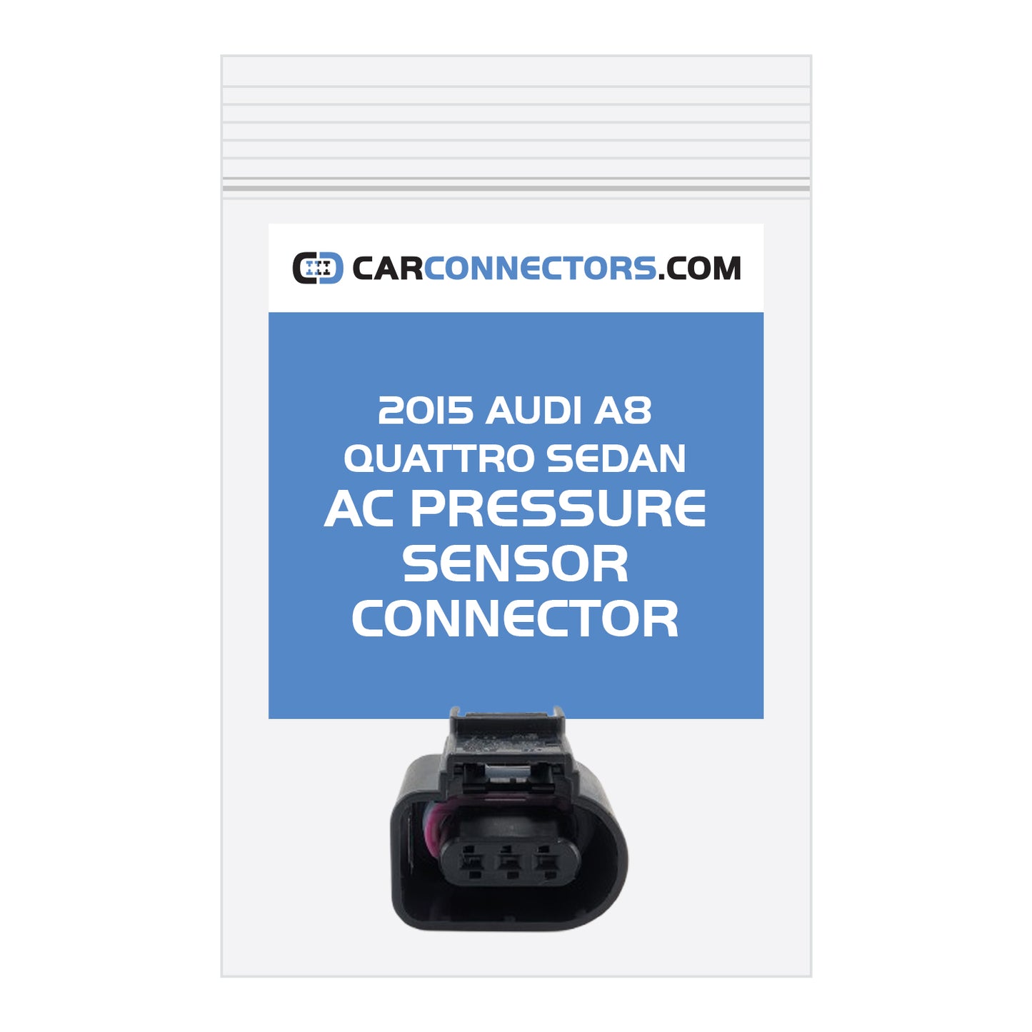 AC Pressure Sensor Connector for 2015 Audi A8 Quattro Sedan