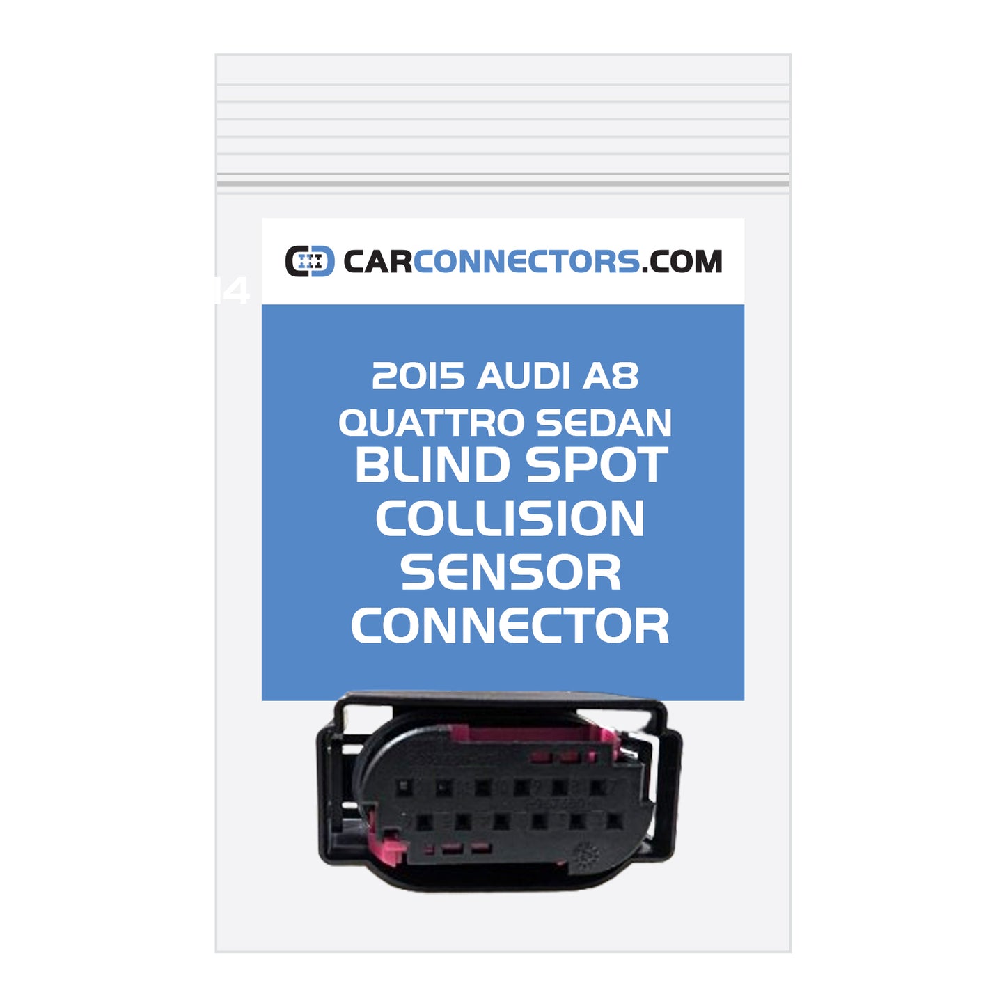 Blind Spot Collision Sensor Connector for 2015 Audi A8 Quattro Sedan
