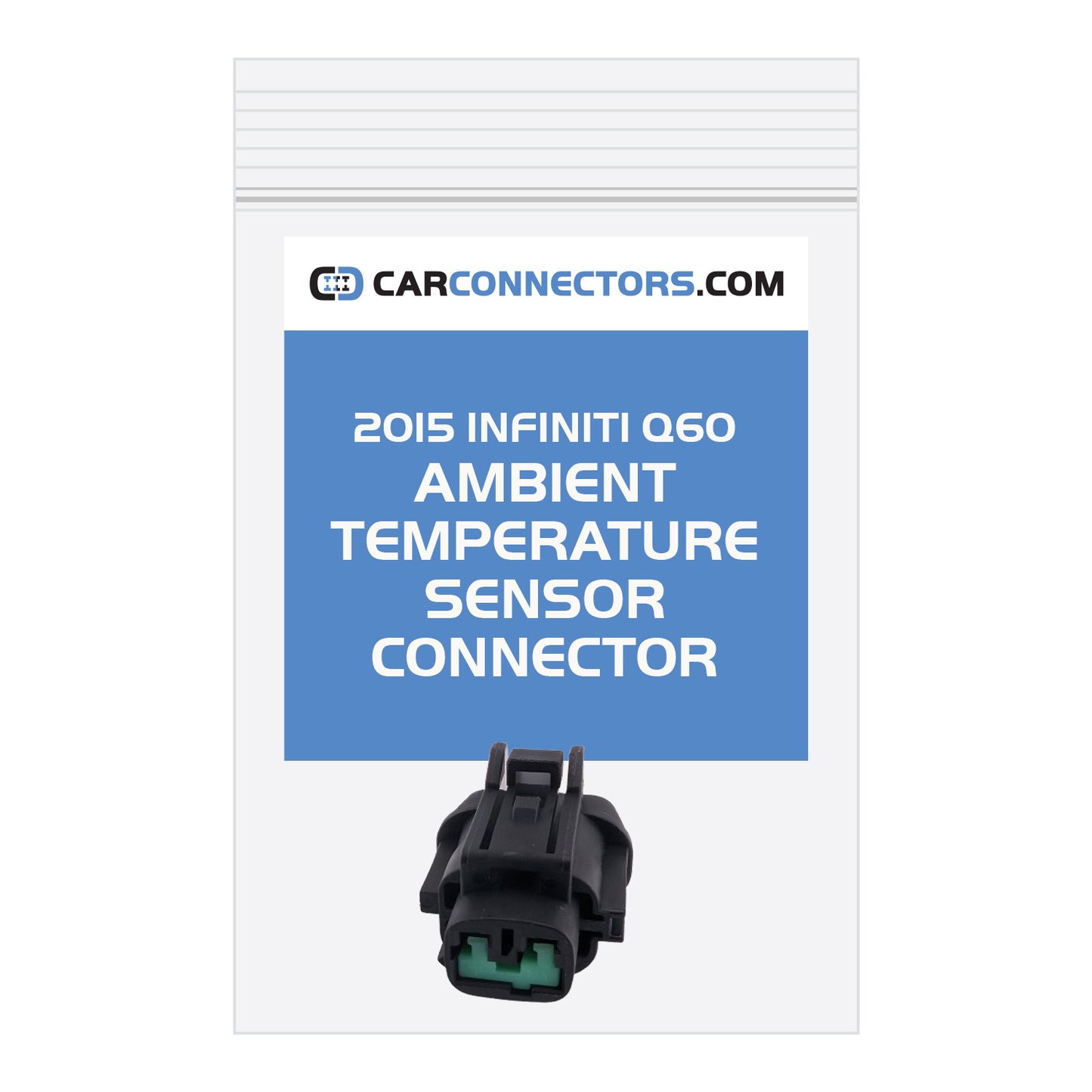 Ambient Temperature Sensor Connector for 2015 Infiniti Q60