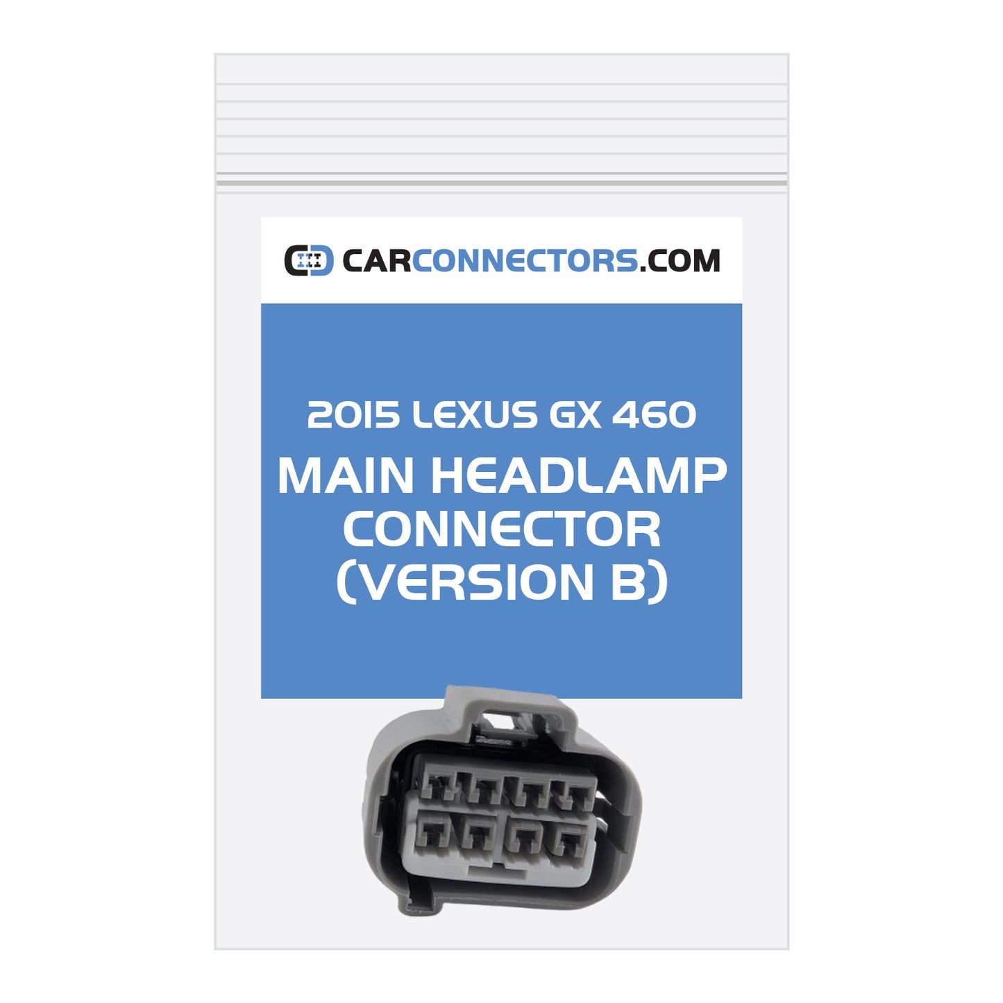 Main Headlamp (Version B) Connector for 2015 Lexus GX 460
