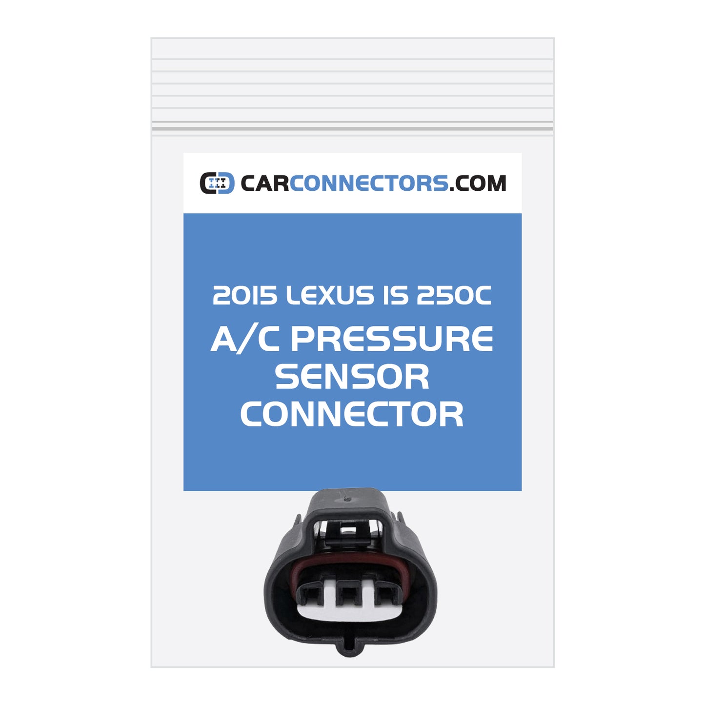 AC Pressure Sensor Connector for 2015 Lexus IS 250C