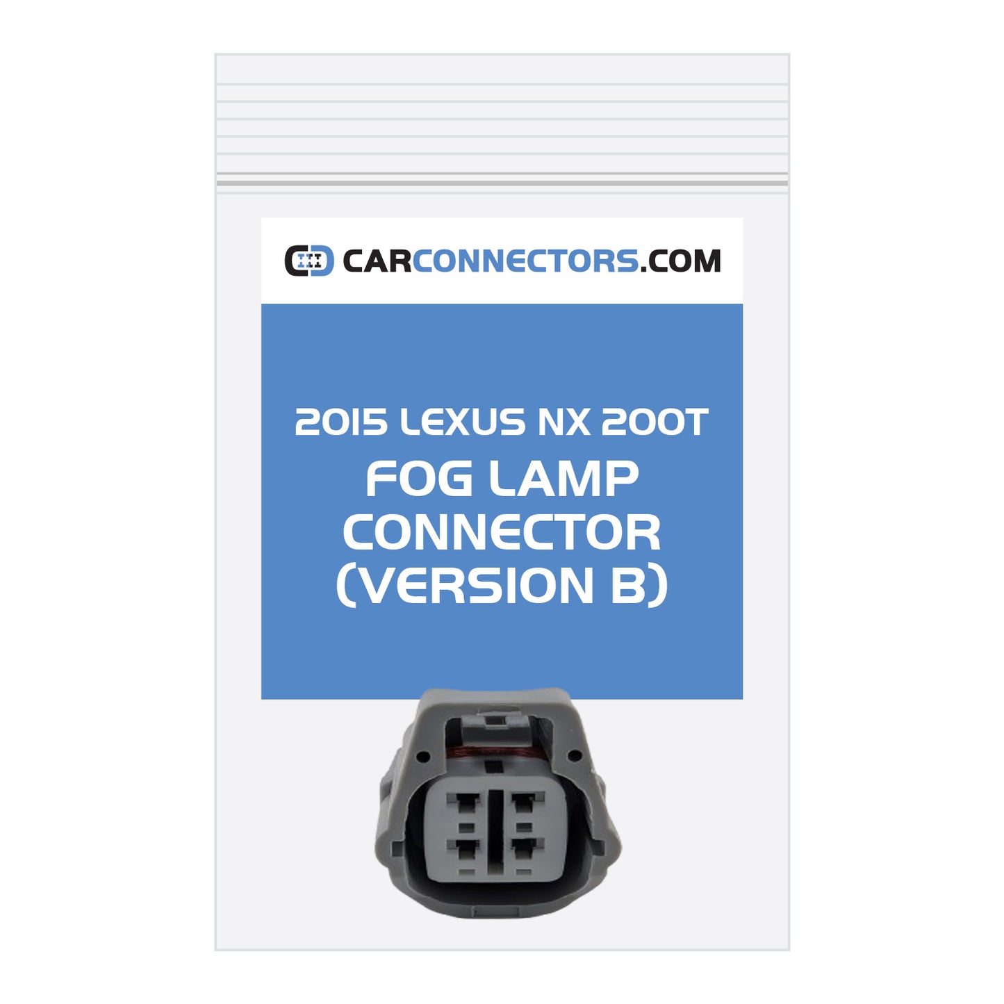 Fog Lamp (Version B) Connector for 2015 Lexus NX 200T