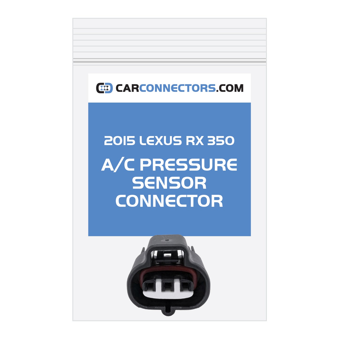 AC Pressure Sensor Connector for 2015 Lexus RX 350