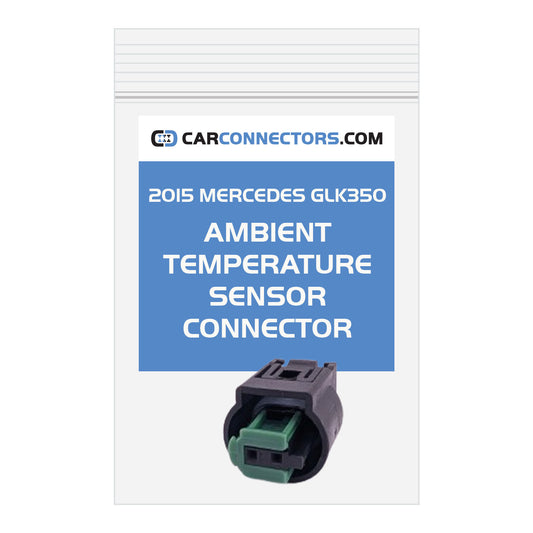 Ambient Temperature Sensor Connector for 2015 Mercedes GLK350