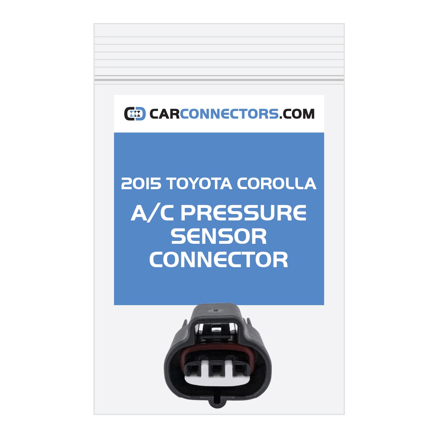 AC Pressure Sensor Connector for 2015 Toyota Corolla
