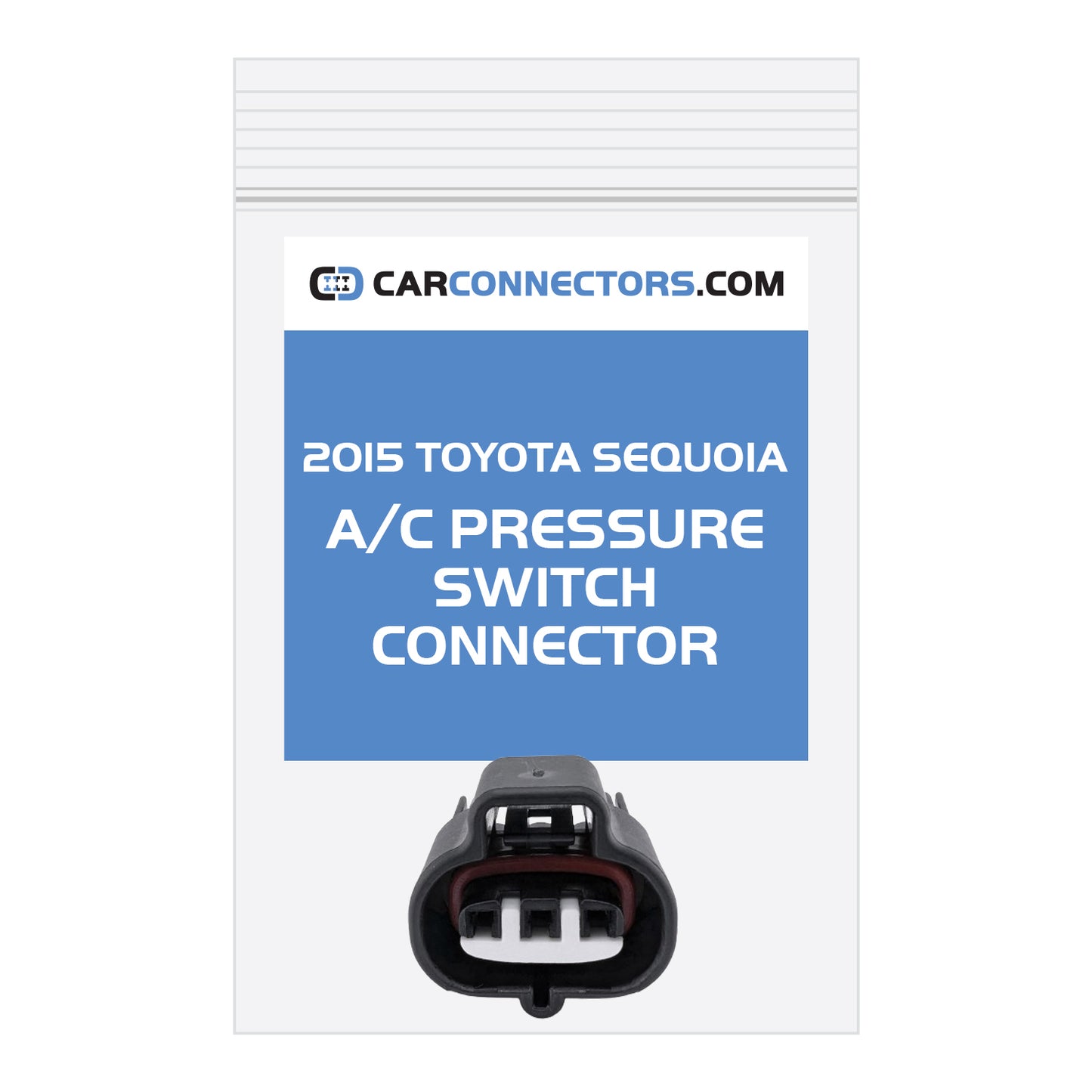 AC Pressure Switch Connector for 2015 Toyota Sequoia
