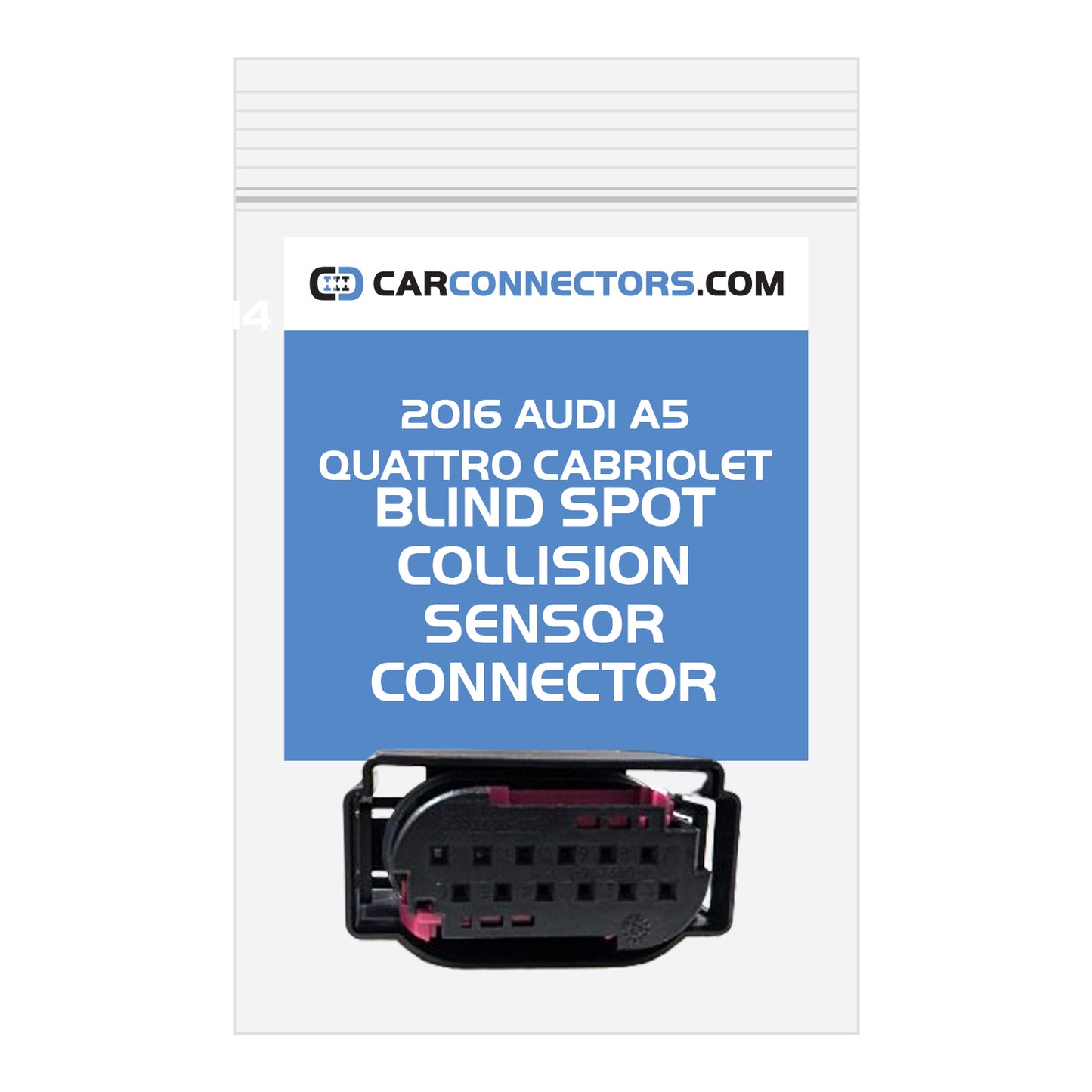 Blind Spot Collision Sensor Connector for 2016 Audi A5 Quattro Cabriolet