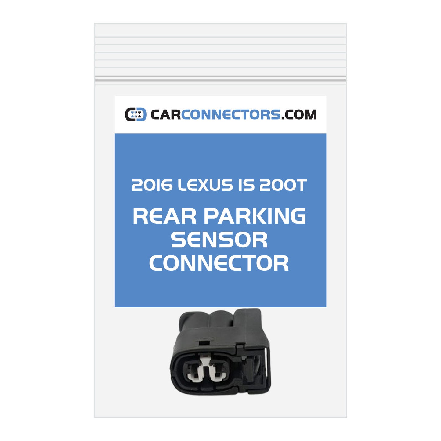 Rear Parking Sensor Connector for 2016 Lexus IS 200T