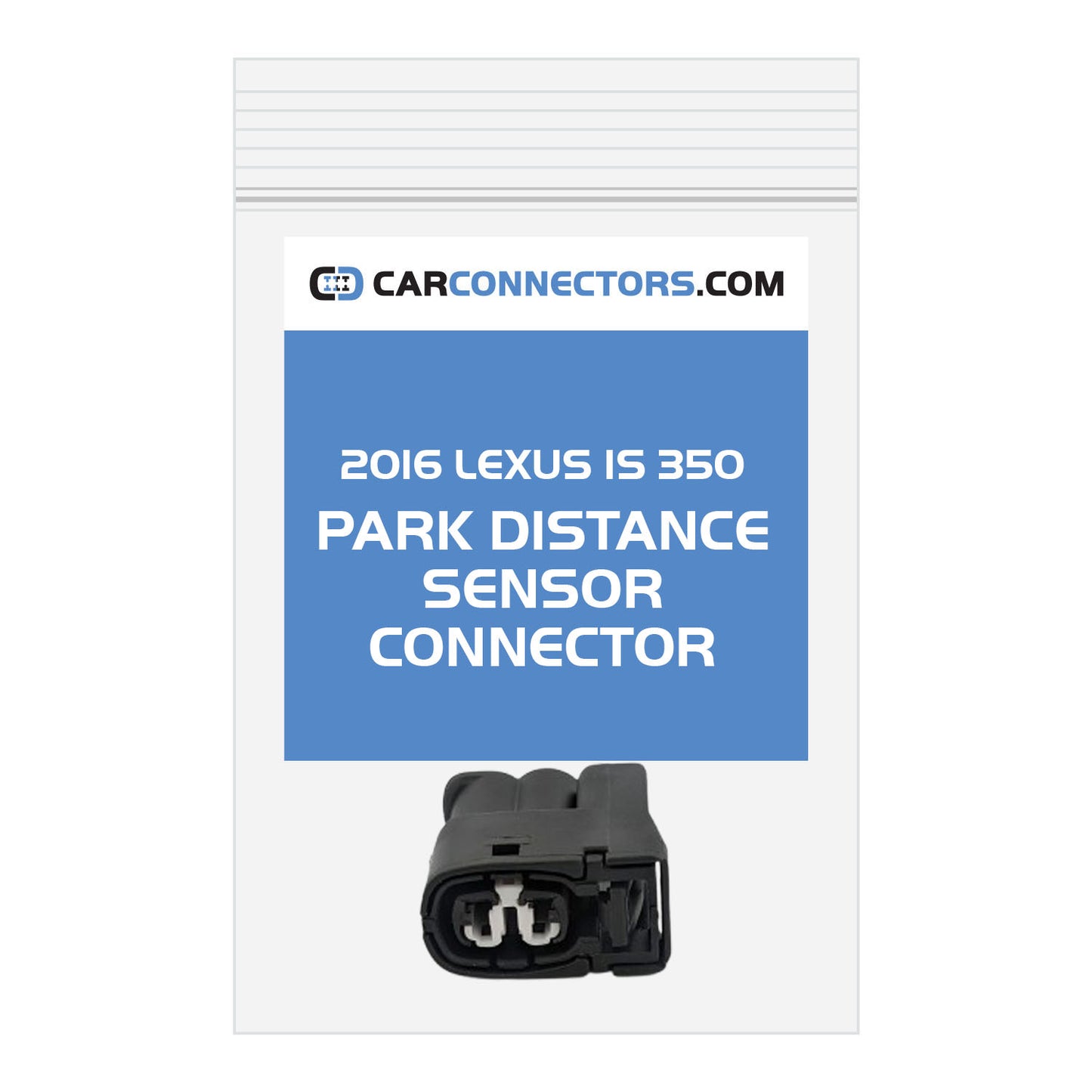 Park Distance Sensor Connector for 2016 Lexus IS 350
