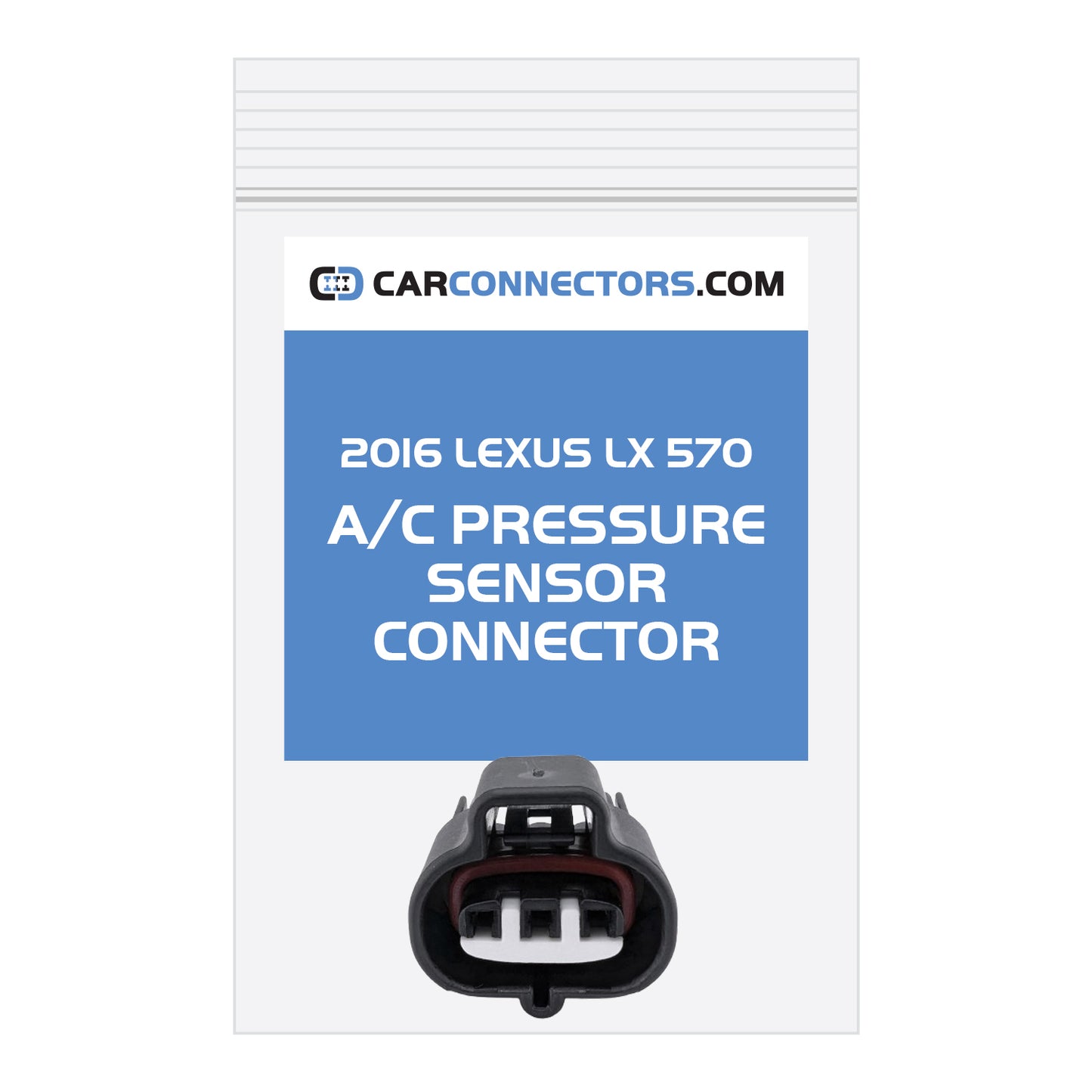 AC Pressure Sensor Connector for 2016 Lexus LX 570