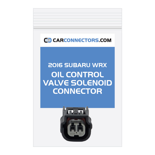 Oil Control Valve Solenoid Connector for 2016 Subaru WRX