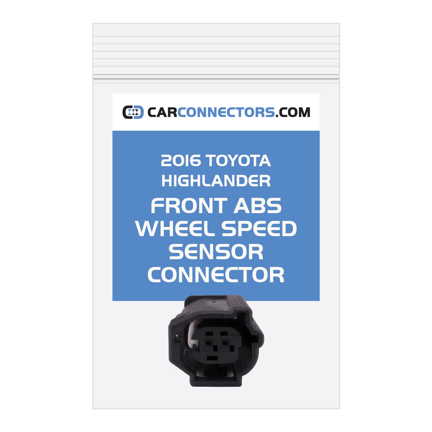 Front ABS Wheel Speed Sensor Connector for 2016 Toyota Highlander