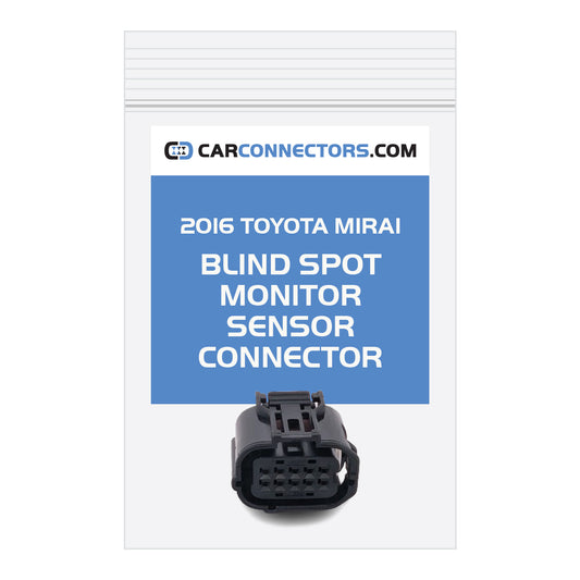 Blind Spot Monitor Sensor Connector for 2016 Toyota Mirai