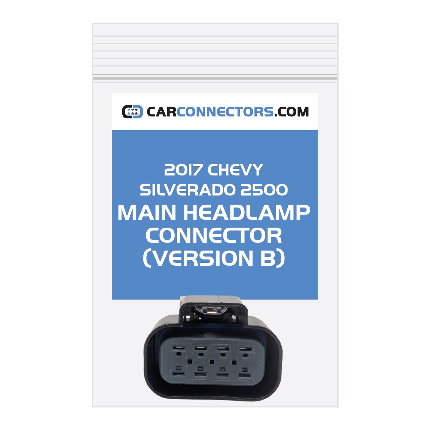 Main Headlamp (Version B) Connector for 2017 Chevy Silverado 2500