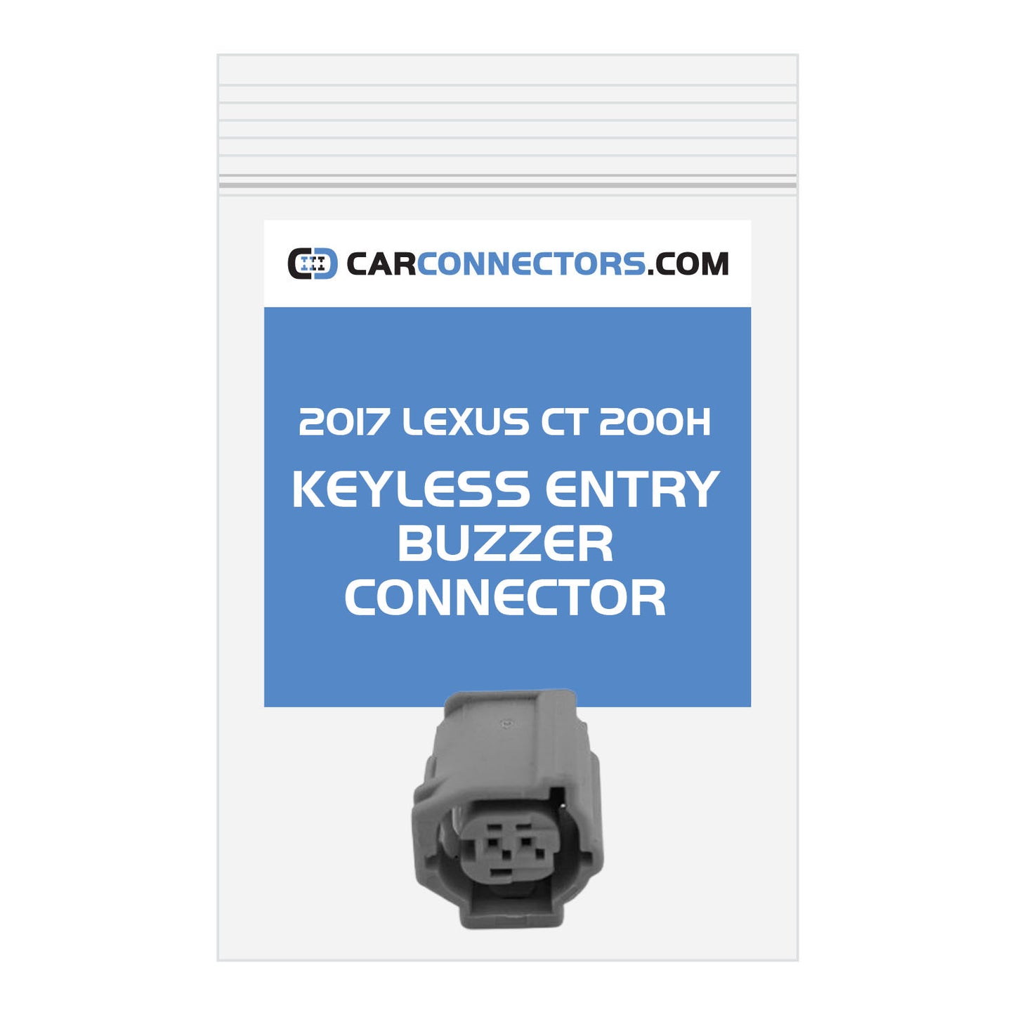 Keyless Entry Buzzer Connector for 2017 Lexus CT 200H
