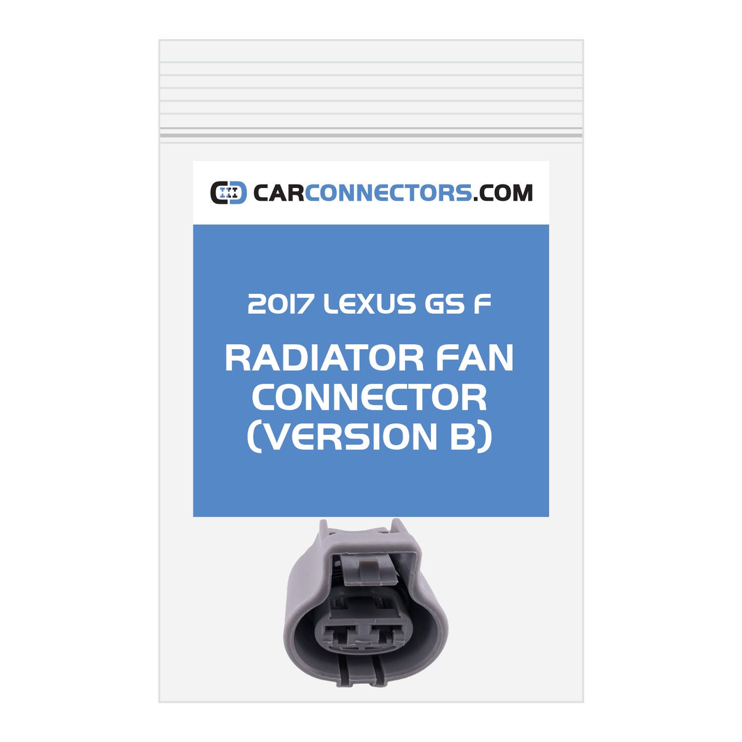 Radiator Fan (Version B) Connector for 2017 Lexus GS F