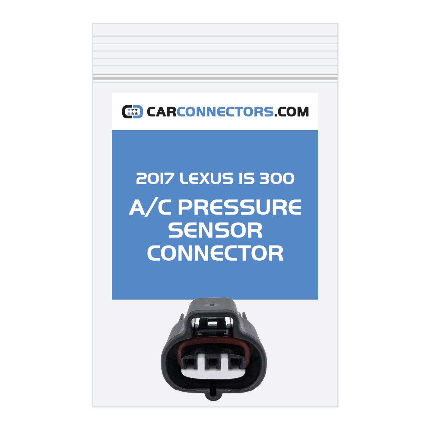 AC Pressure Sensor Connector for 2017 Lexus IS 300