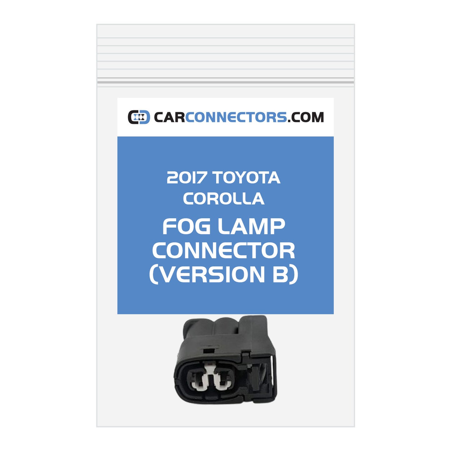 Fog Lamp (Version B) Connector for 2017 Toyota Corolla