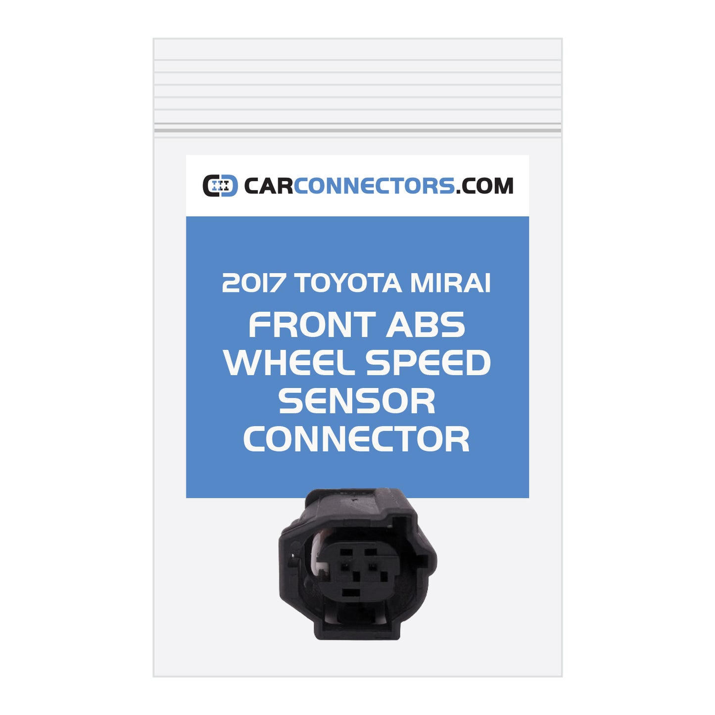 Front ABS Wheel Speed Sensor Connector for 2017 Toyota Mirai