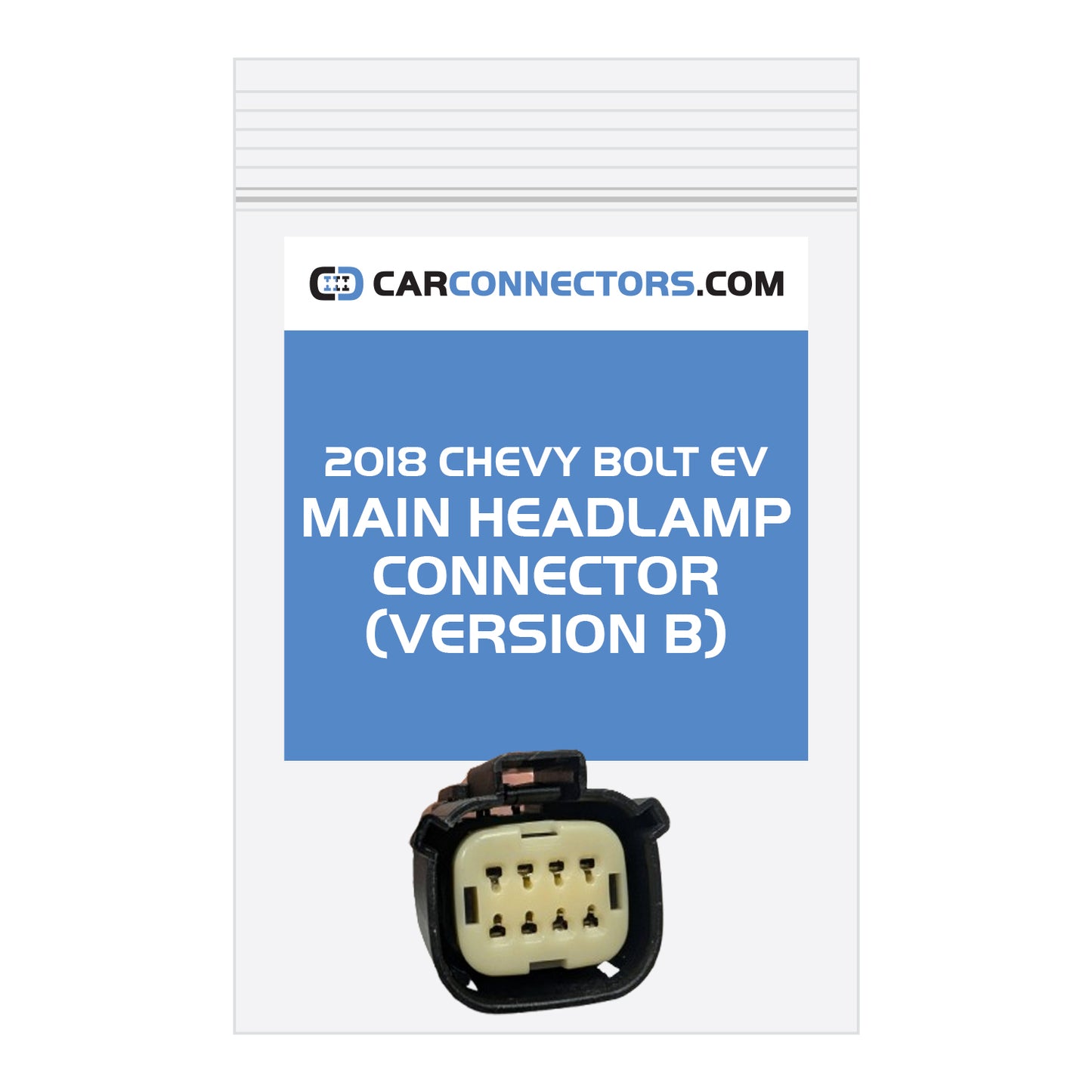 Main Headlamp (Version B) Connector for 2018 Chevy Bolt Ev