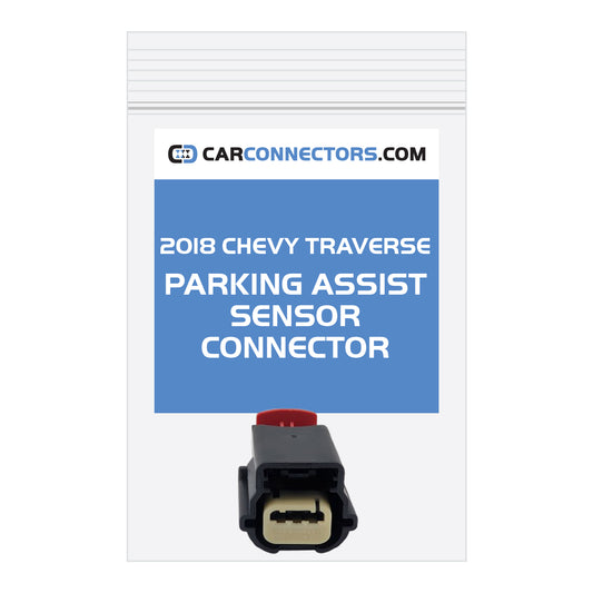 Parking Assist Sensor Connector for 2018 Chevy Traverse