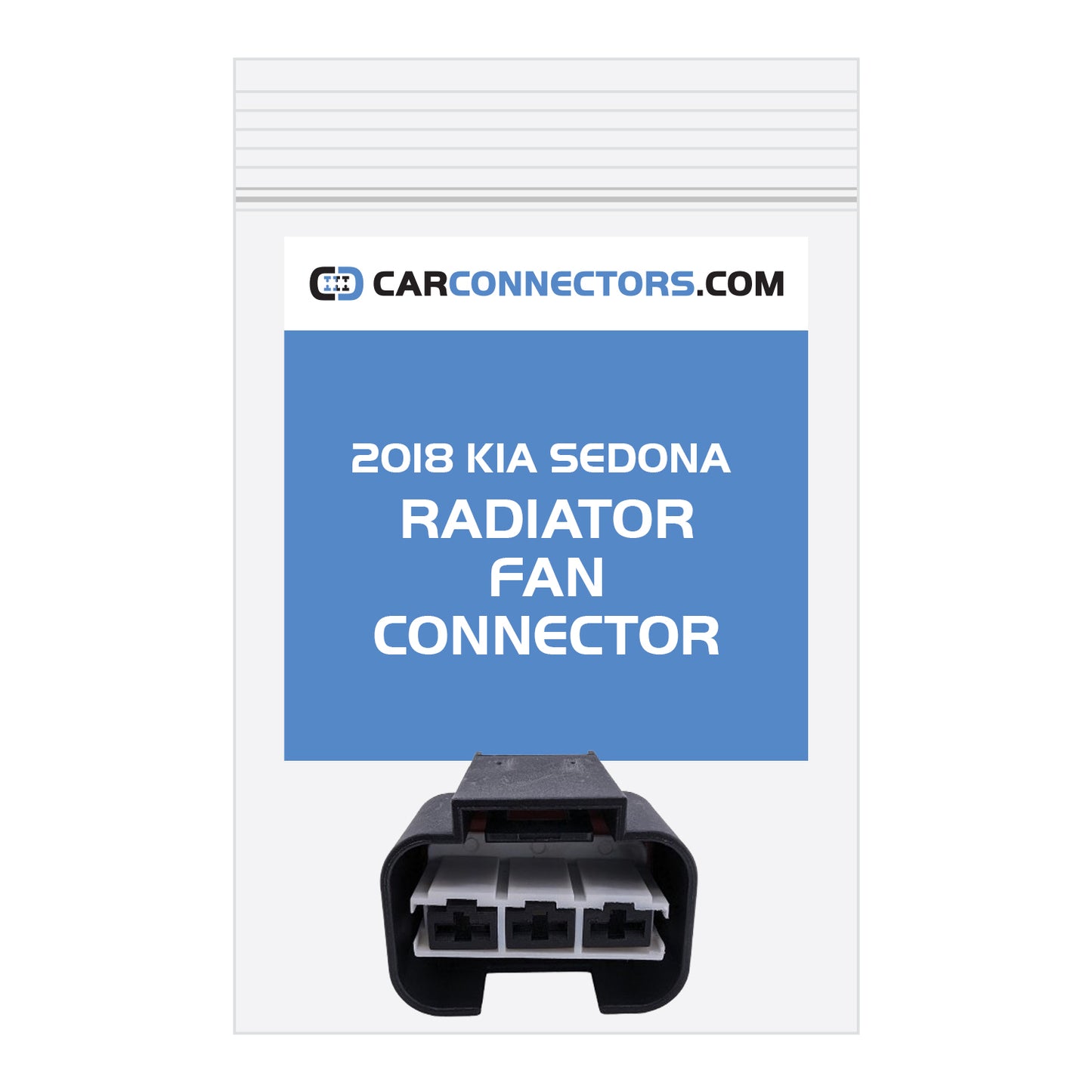 Radiator Fan Connector for 2018 Kia Sedona