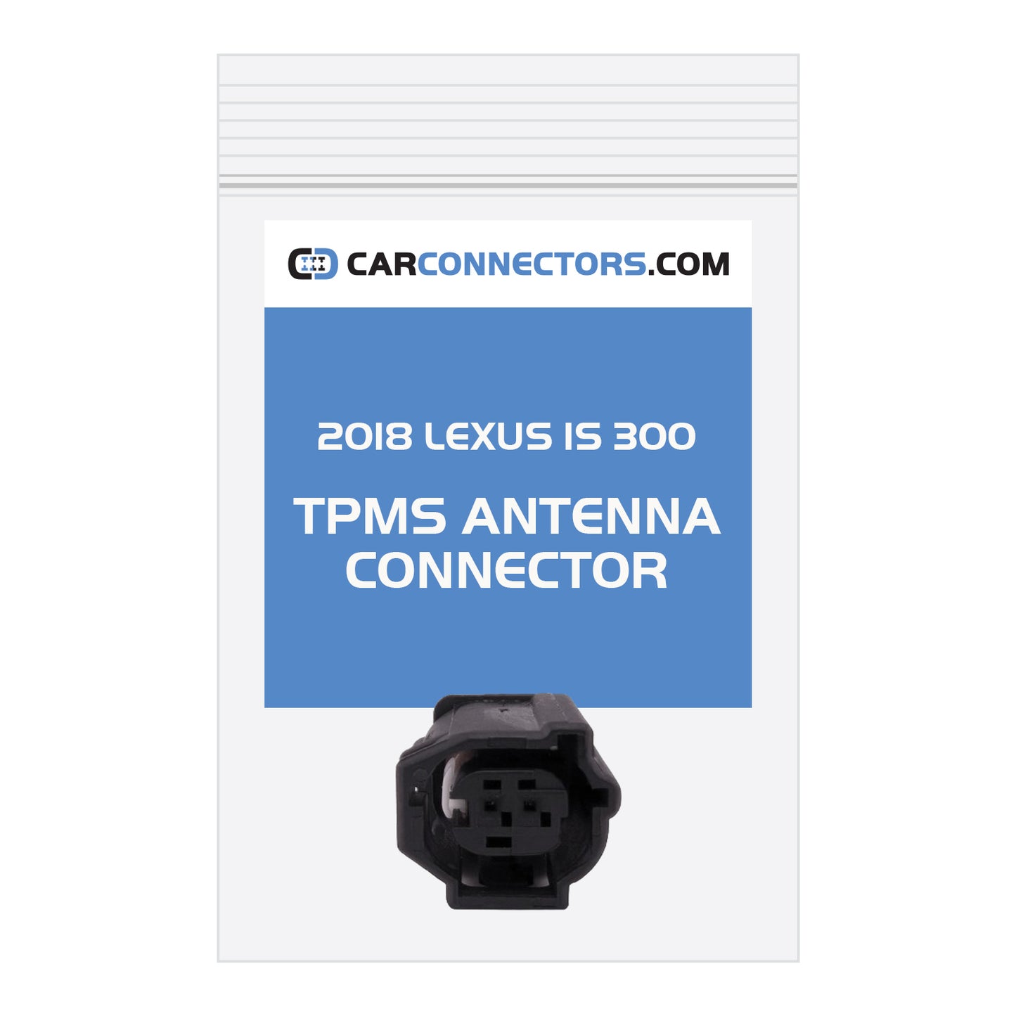 TPMS Antenna Connector for 2018 Lexus IS 300