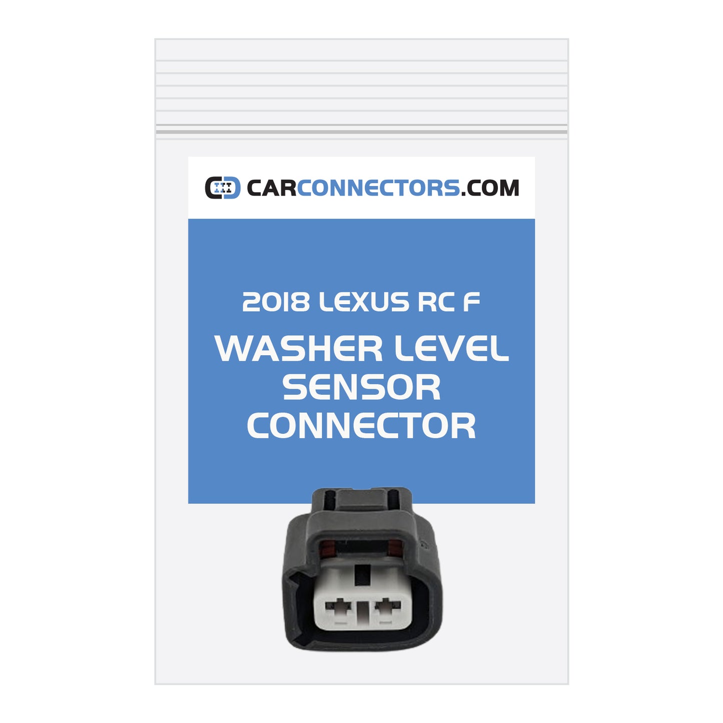 Washer Level Sensor Connector for 2018 Lexus RC F