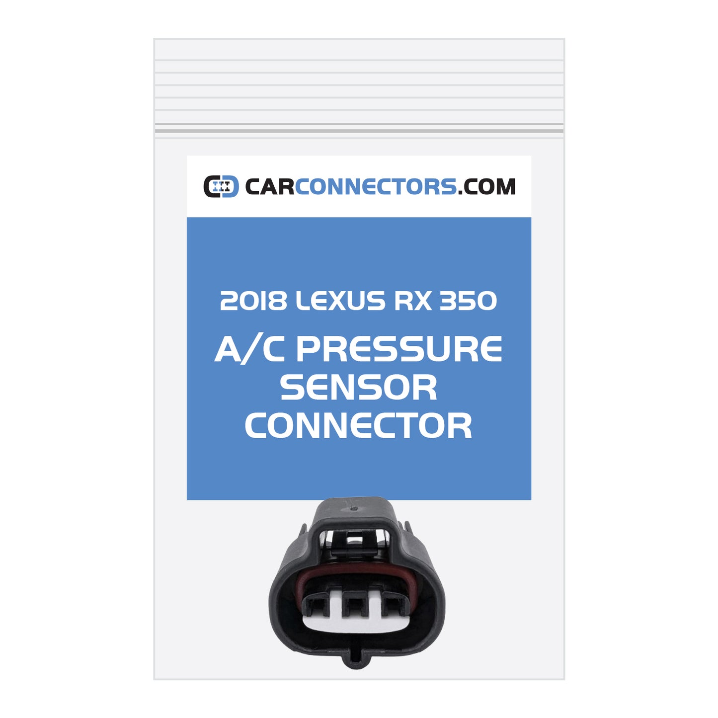 AC Pressure Sensor Connector for 2018 Lexus RX 350