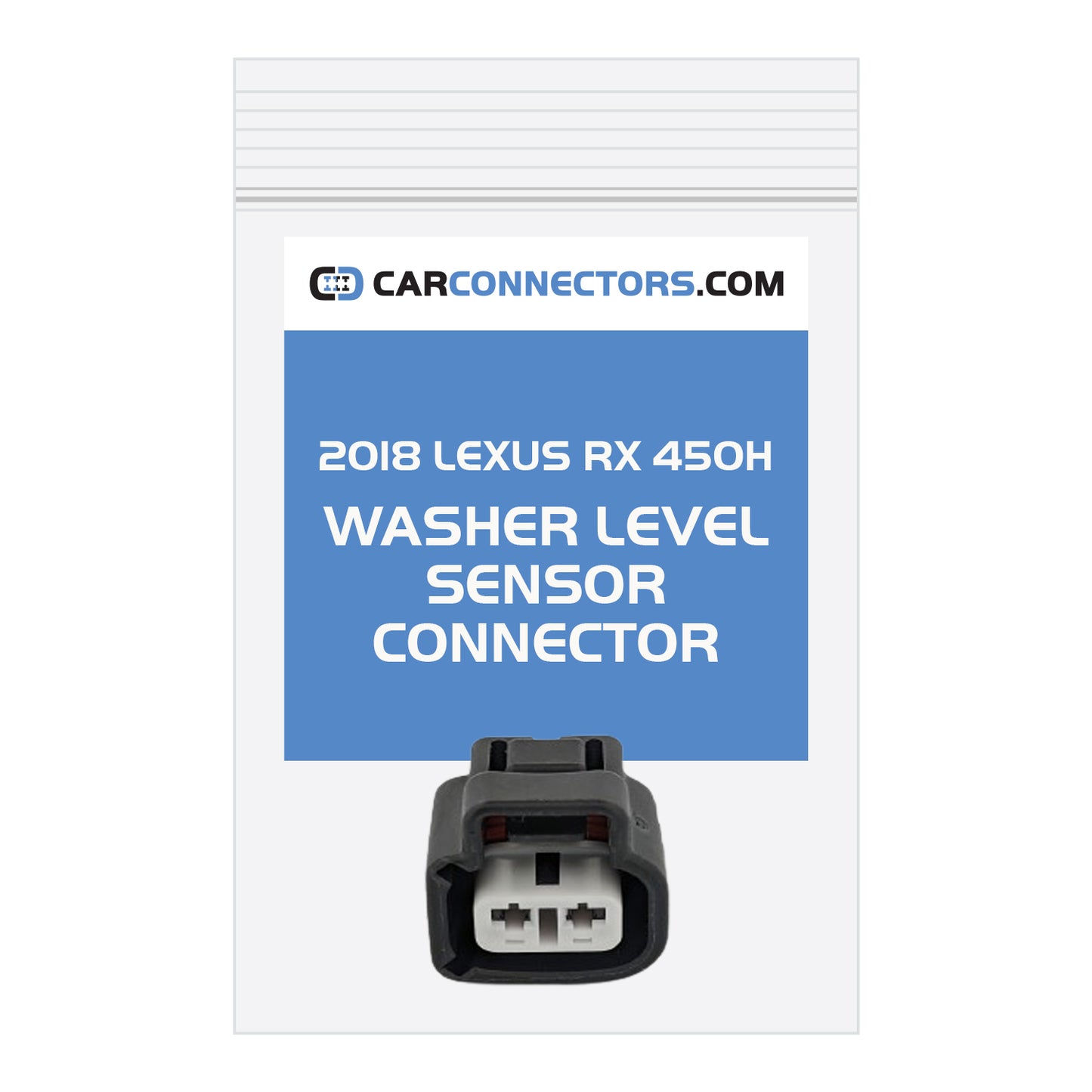 Washer Level Sensor Connector for 2018 Lexus RX 450H
