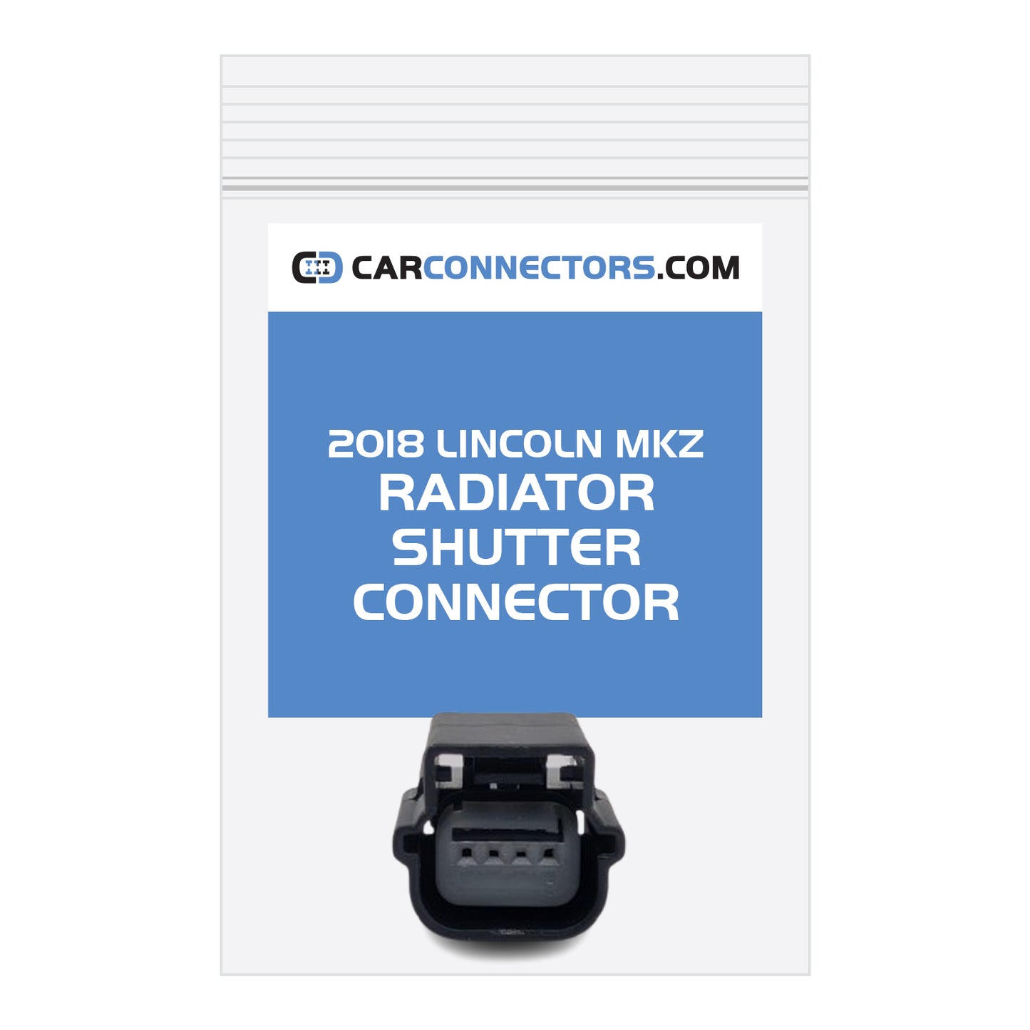 Radiator Shutter Connector for 2018 Lincoln MKZ