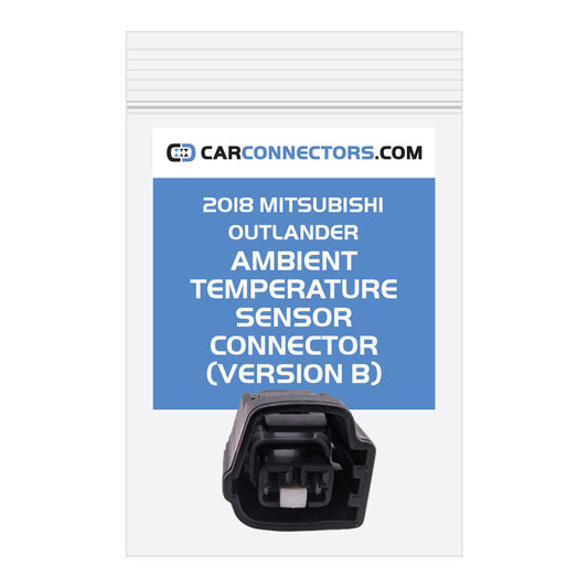 Ambient Temperature Sensor (Version B) Connector for 2018 Mitsubishi Outlander