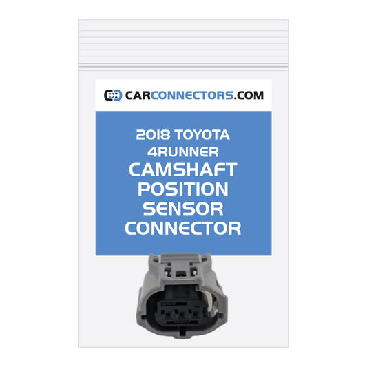 Camshaft Position Sensor (Version B) Connector for 2018 Toyota 4Runner