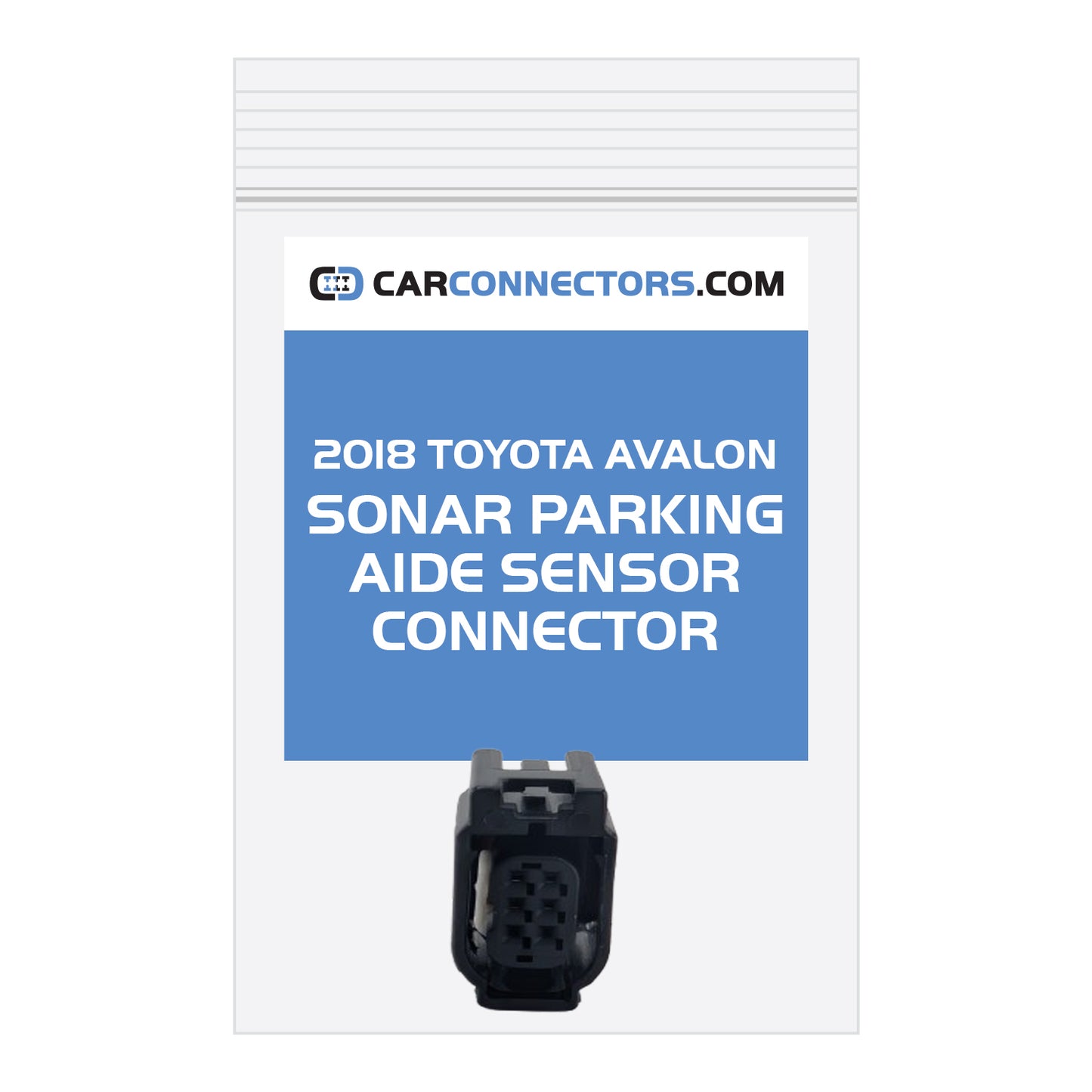 Sonar Parking Aide Sensor Connector for 2018 Toyota Avalon