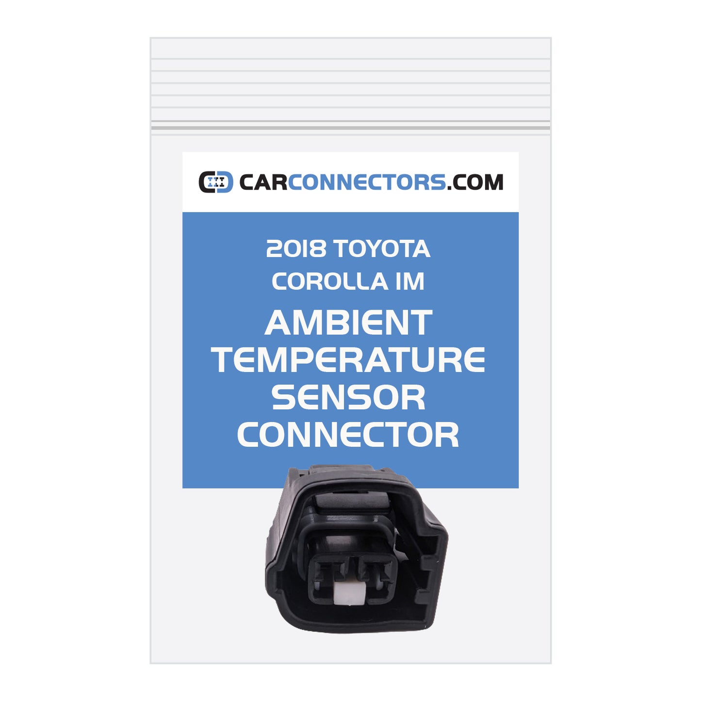 Ambient Temperature Sensor Connector for 2018 Toyota Corolla iM