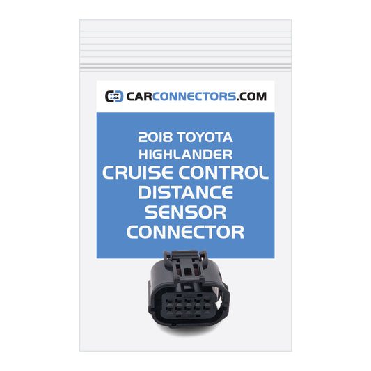 Cruise Control Distance Sensor Connector for 2018 Toyota Highlander
