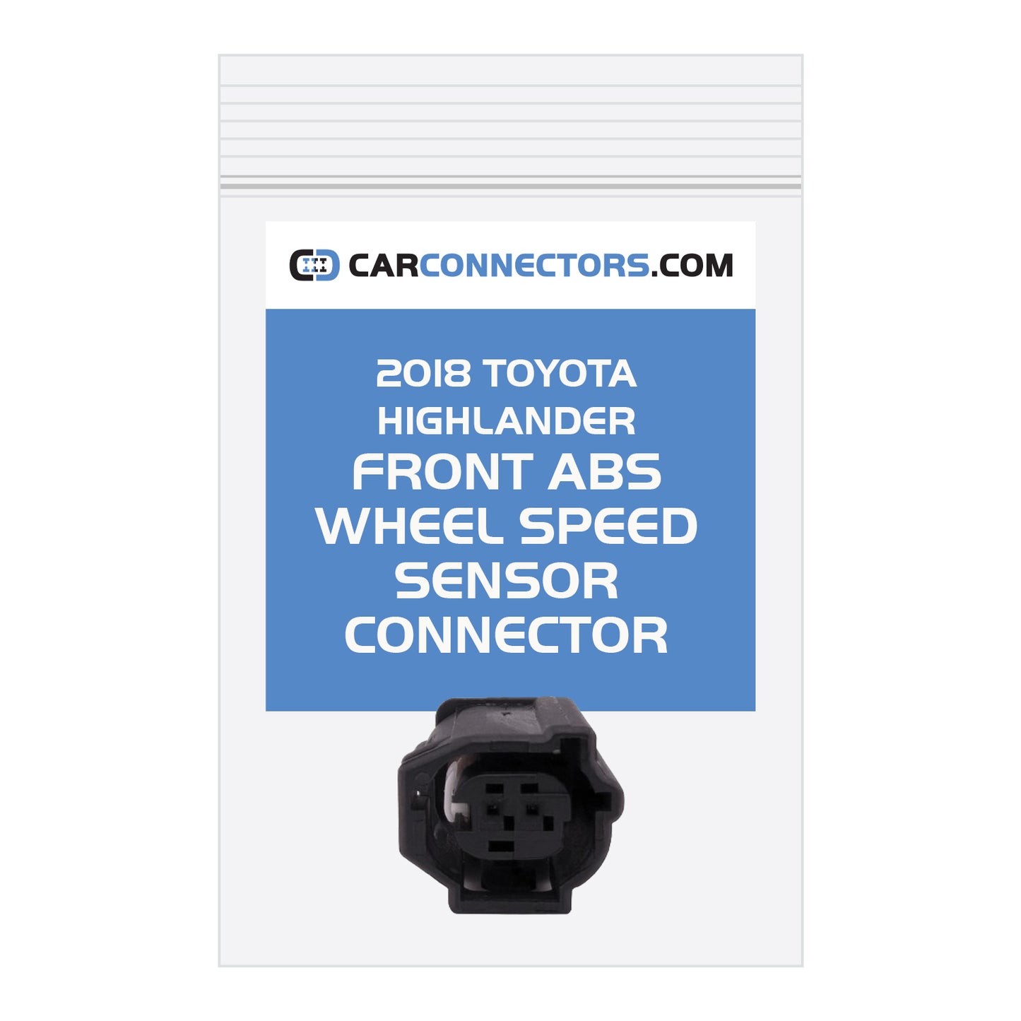 Front ABS Wheel Speed Sensor Connector for 2018 Toyota Highlander