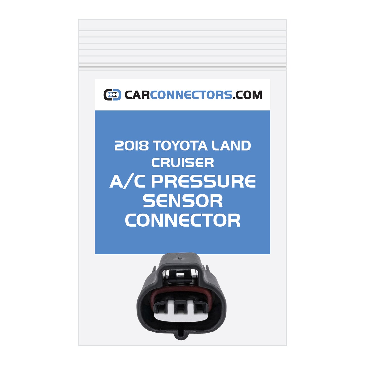 AC Pressure Sensor Connector for 2018 Toyota Land Cruiser