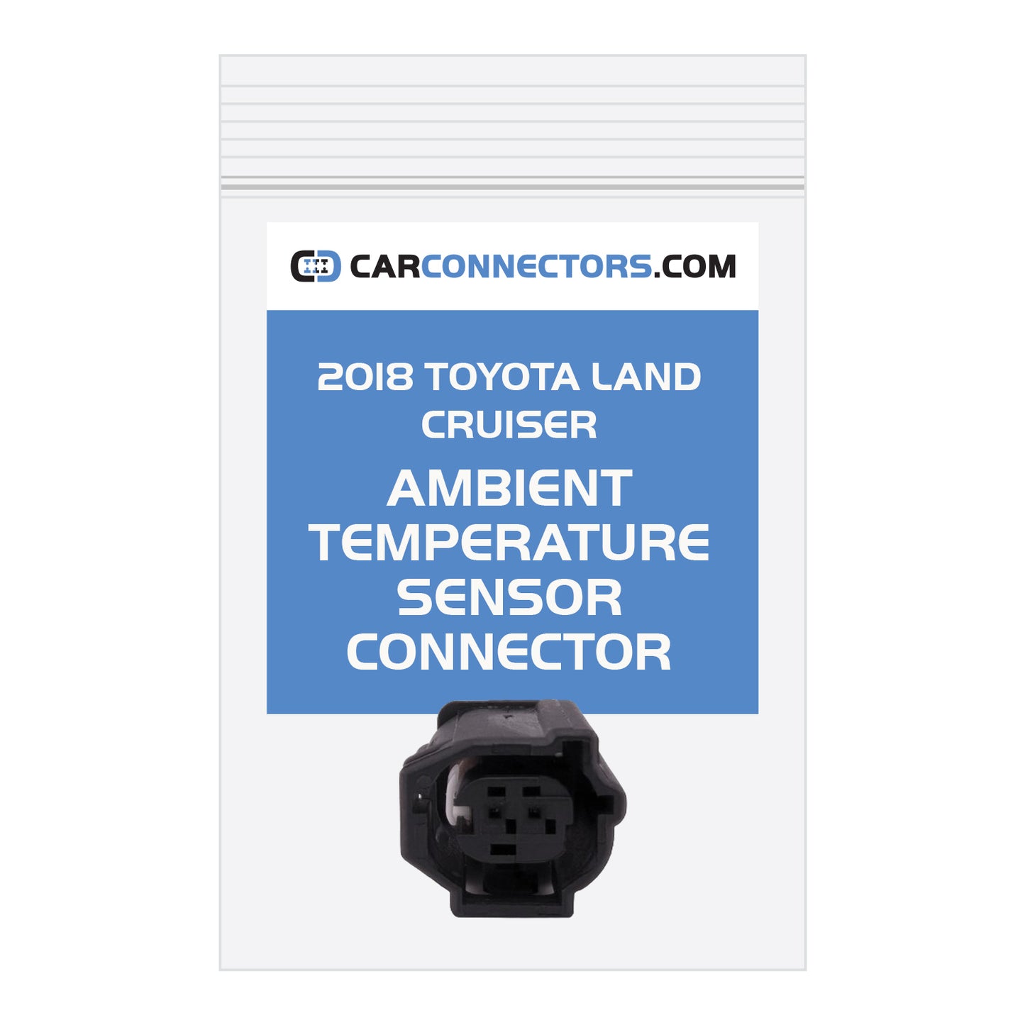 Ambient Temperature Sensor Connector for 2018 Toyota Land Cruiser