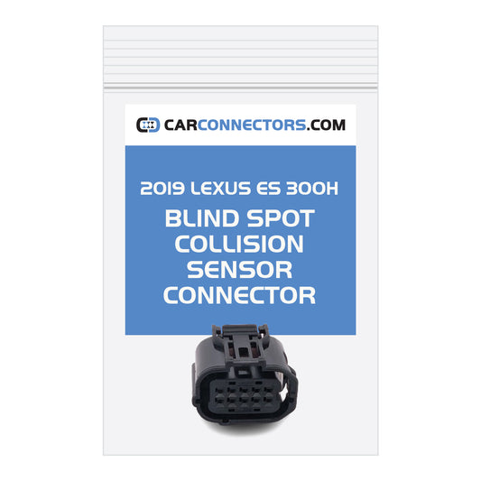 Blind Spot Collision Sensor Connector for 2019 Lexus ES 300H