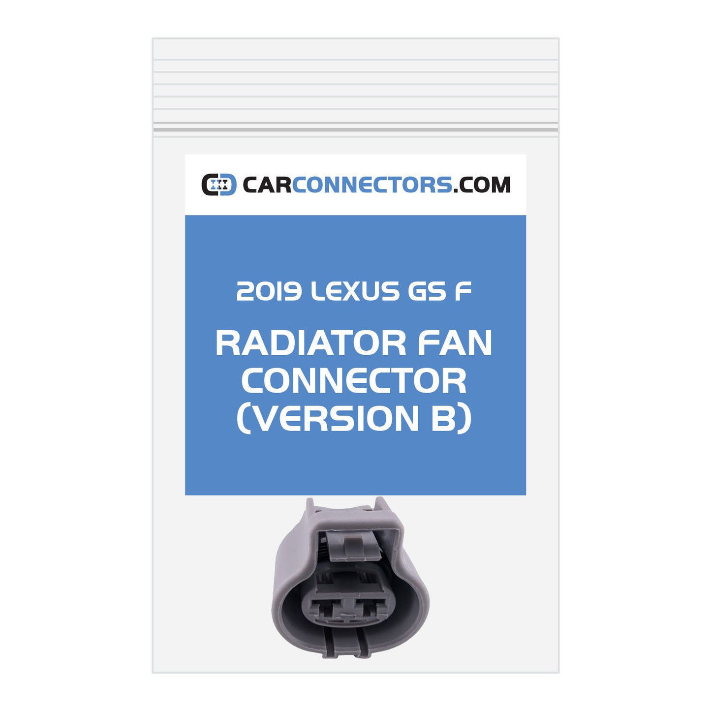 Radiator Fan (Version B) Connector for 2019 Lexus GS F