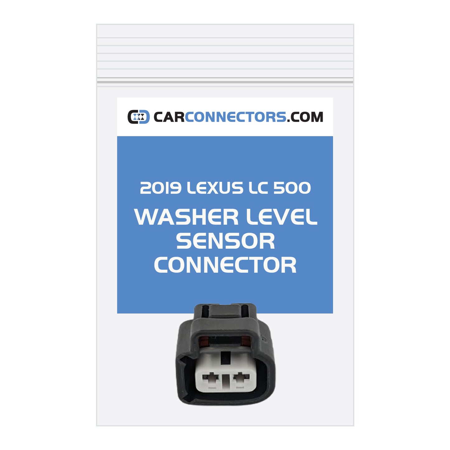 Washer Level Sensor Connector for 2019 Lexus LC 500