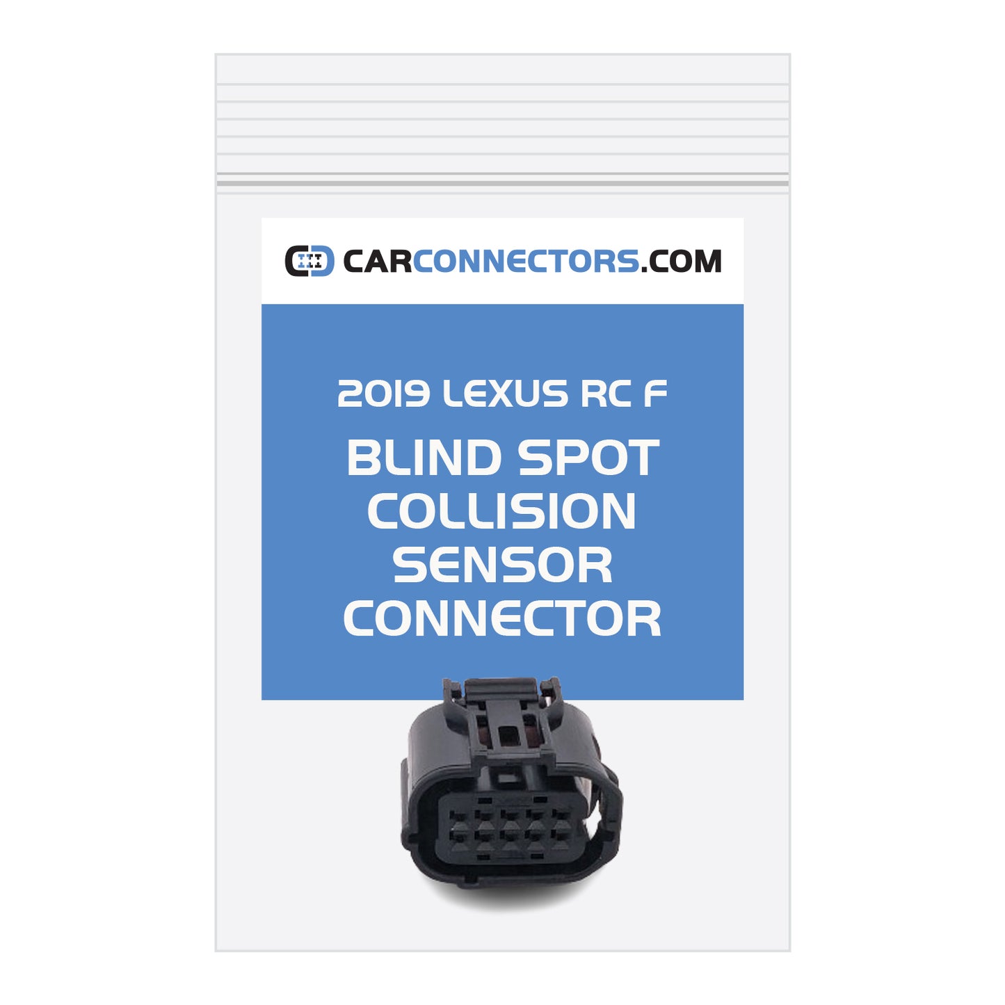 Blind Spot Collision Sensor Connector for 2019 Lexus RC F