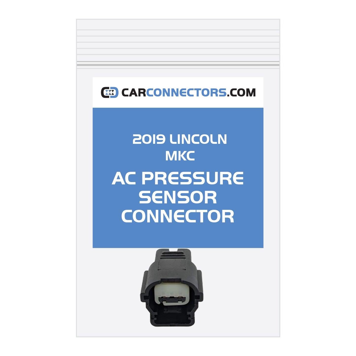 AC Pressure Sensor Connector for 2019 Lincoln MKC
