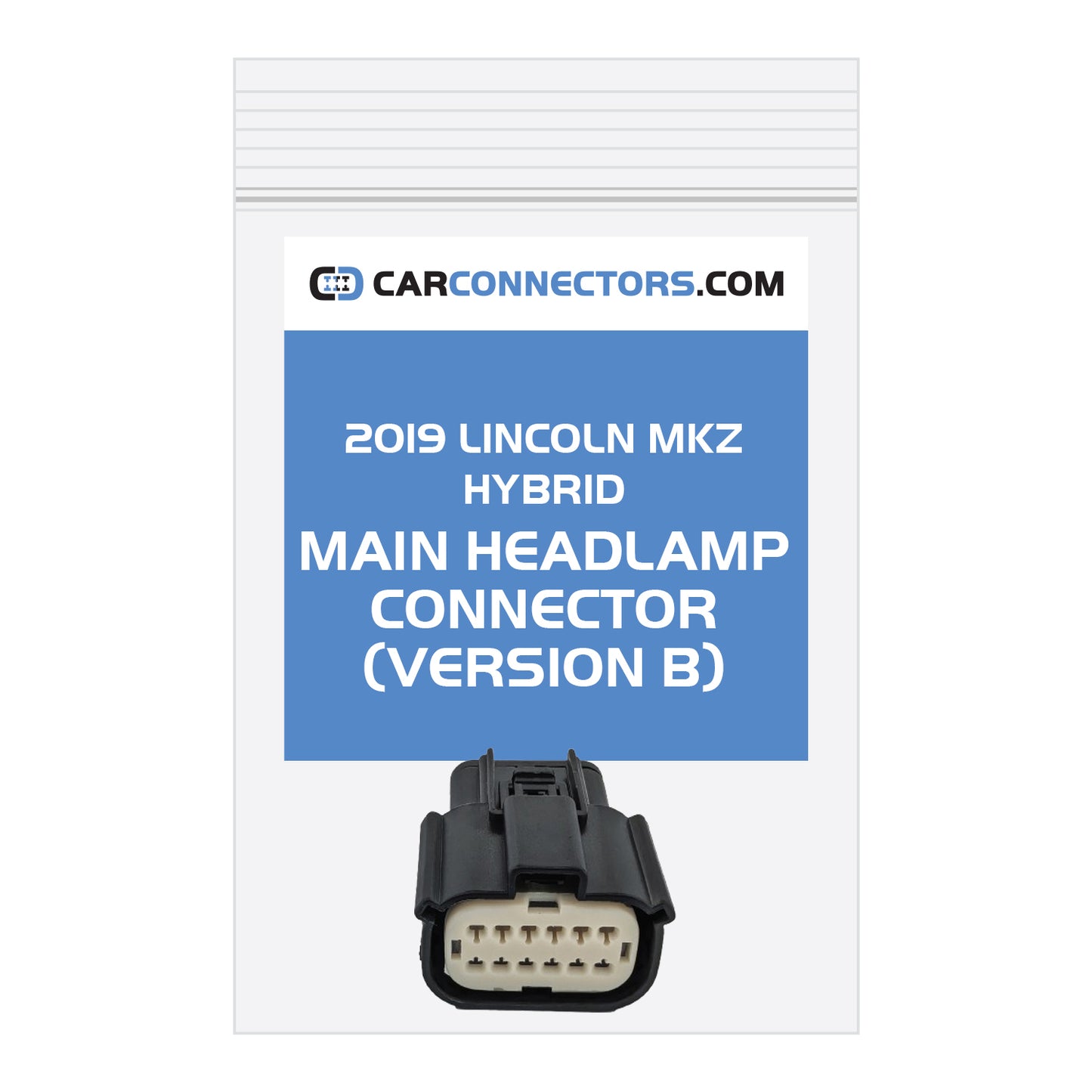 Main Headlamp (Version B) Connector for 2019 Lincoln MKZ Hybrid