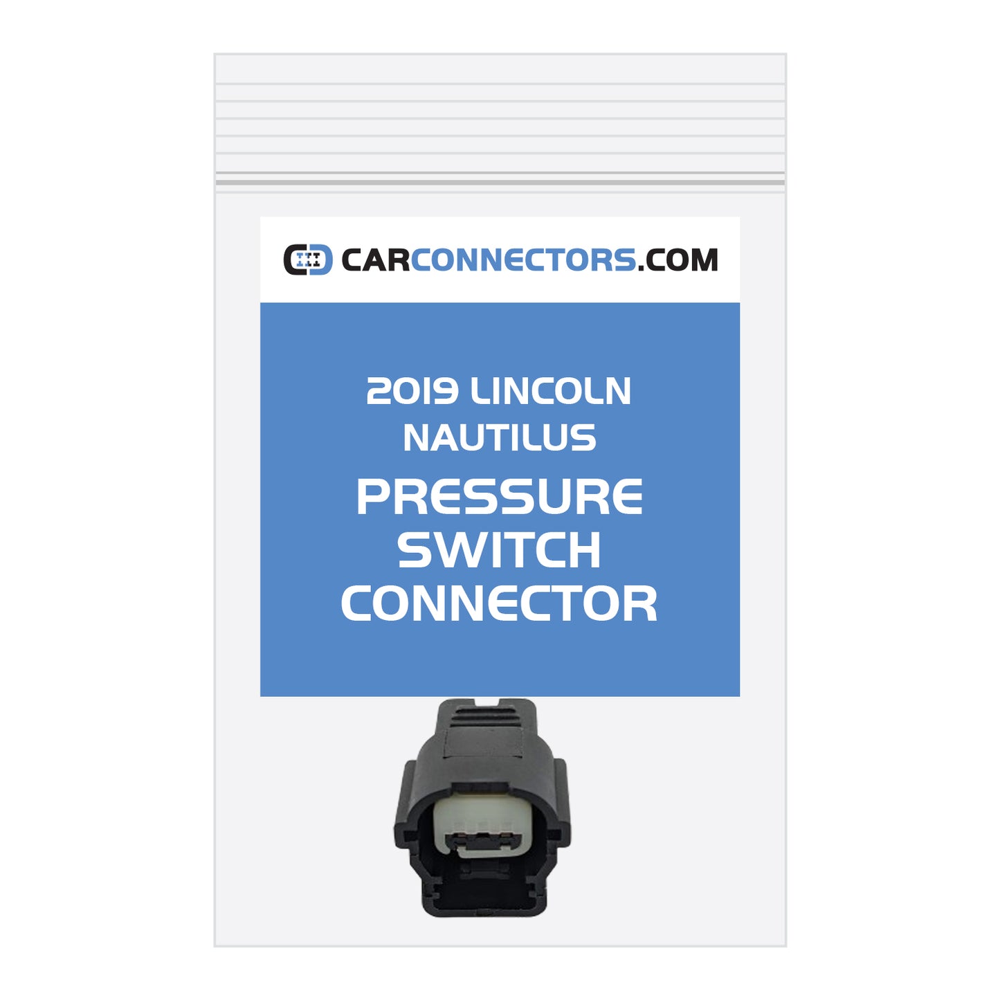 Pressure Switch Connector for 2019 Lincoln Nautilus