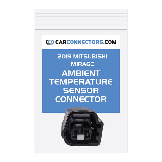 Ambient Temperature Sensor Connector for 2019 Mitsubishi Mirage